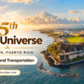 Miss Universe 2026 Transportation in Puerto Rico